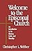 Welcome to the Episcopal Church by Christopher L. Webber