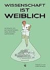 Wissenschaft ist ...