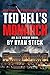 Ted Bell's Monarch (Alexander Hawke, #13)