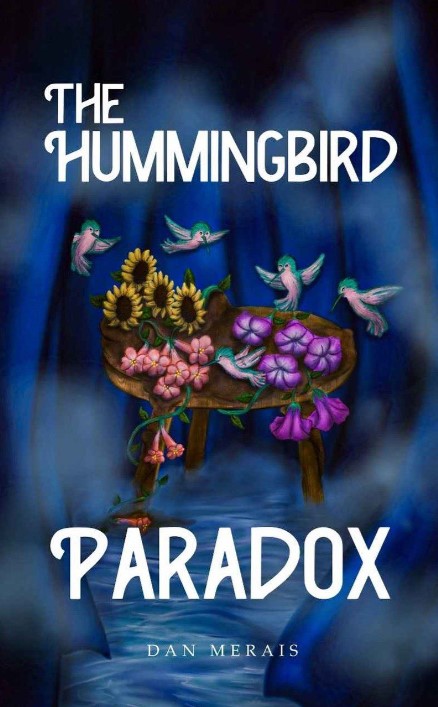 The Hummingbird Paradox (Paperback)