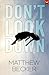 Don't Look Down (Run, #2)
