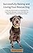 Successfully Raising and Loving Your Rescue Dog by Michèle Favarger