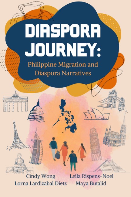 Diaspora Journey: Philippine Migration and Diaspora Narratives