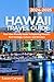 HAWAII TRAVEL GUIDE 2024-20...