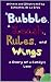 A Bubble, A Leash, Rules an...