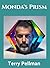 Monda's Prism: A Novella