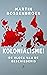 Kolonialisme! De vloek van de geschiedenis
