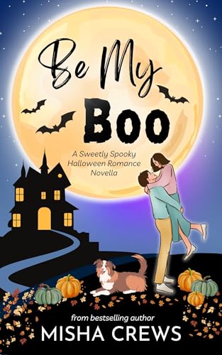 Be My Boo (Kindle Edition)