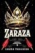 Zaraza by Laura Thalassa Zaraza by Laura Thalassa