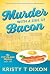 Murder With a Side of Bacon...