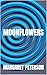 MOONFLOWERS: A Golden Age m...