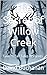 The Secret of Willow Creek:...