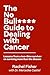 The No Bull**** Guide to De...