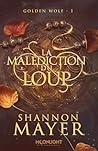 La malédiction du loup by Shannon Mayer