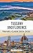 Tuscany And Florence Travel...
