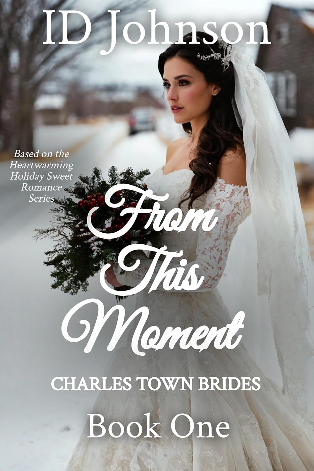 From This Moment (Charles Town Brides #1)