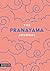 The Pranayama Journal by Singing Dragon