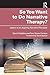 So You Want to Do Narrative Therapy?: Letters to an Aspiring Narrative Therapist