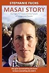 Masai Story: My F...