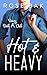 Hot & Heavy (Boozy Book Clu...