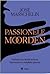 Passionele moorden: Verhale...