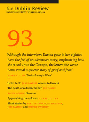 The Dublin Review, Number 93: Winter 2023–24
