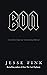 Bon: Notes from the Highway