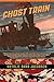 Ghost Train