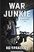 War Junkie by KG Spradley