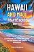 Hawaii and Maui Travel Guide 2024 - 2025 by Riley Roamer