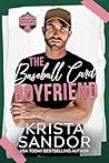The Baseball Card Boyfriend by Krista Sandor