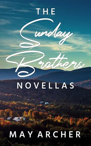 The Sunday Brothers Novellas (Sunday Brothers #1.5 & #3.5)