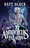 The Anointed's Paladin by Katy Black