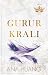 Gurur Kralı (Kings of Sin, #2)