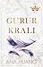 Gurur Kralı (Kings of Sin, #2)
