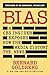 Bias: A CBS Insider Exposes...