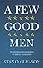 A Few Good Men by Stan O. Gleason