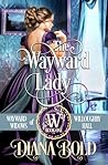 The Wayward Lady by Diana Bold