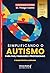 SIMPLIFICANDO O AUTISMO by Thiago Castro
