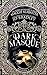 Dark Masque Complete Collection