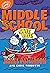 Middle School: Save Rafe! (Middle School series Book 6)