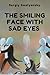 The Smiling Face with Sad E...