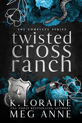 Twisted Cross Ranch: The Complete Series (Kindle Edition)