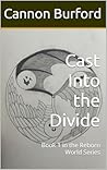 Cast Into the Div...