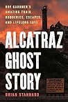 Alcatraz Ghost St...