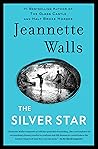 The Silver Star: A Novel Book cover for The Silver Star: A Novel