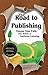 The Road to Publishing: Cho...