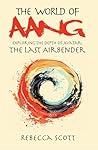 The World of Aang...
