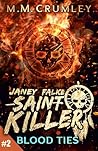 Janey Falke Saint Killer by M.M. Crumley