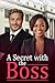 A Secret With The Boss (The...